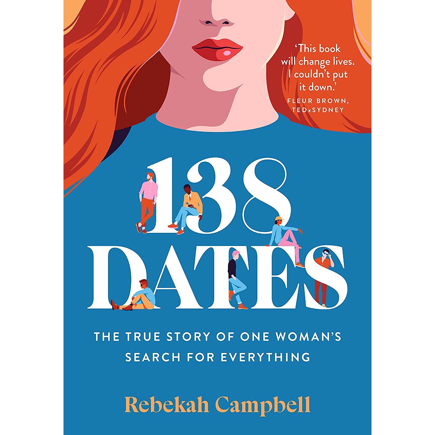 کتاب 138 Dates اثر Rebekah Campbell انتشارات تازه ها