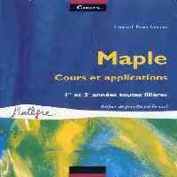 خرید و دانلود نسخه کامل کتاب Maple, cours et applications