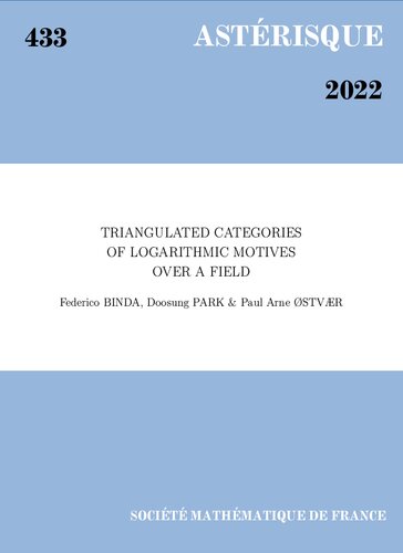 خرید و دانلود نسخه کامل کتاب Triangulated categories of logarithmic motives over a field