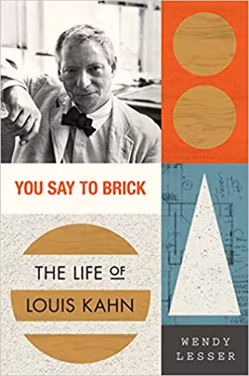 󾕇 دانلود کتاب You Say to Brick The Life of Louis Kahn - دانلود کتاب های دانشگاهی