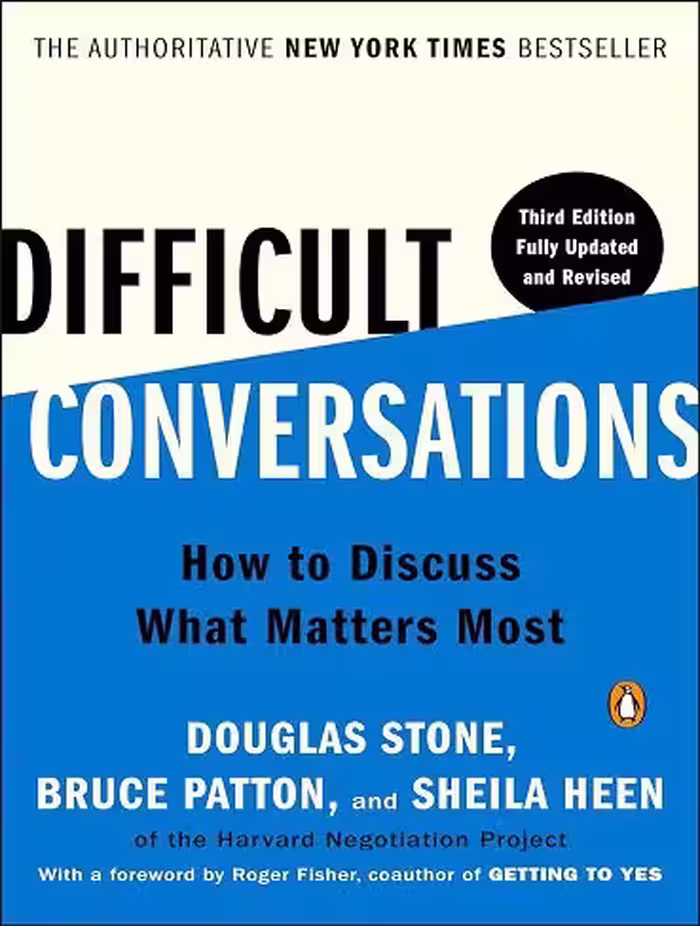 کتاب Difficult Conversations: How to Discuss What Matters Most مکالمات دشوار (زبان اصلی)