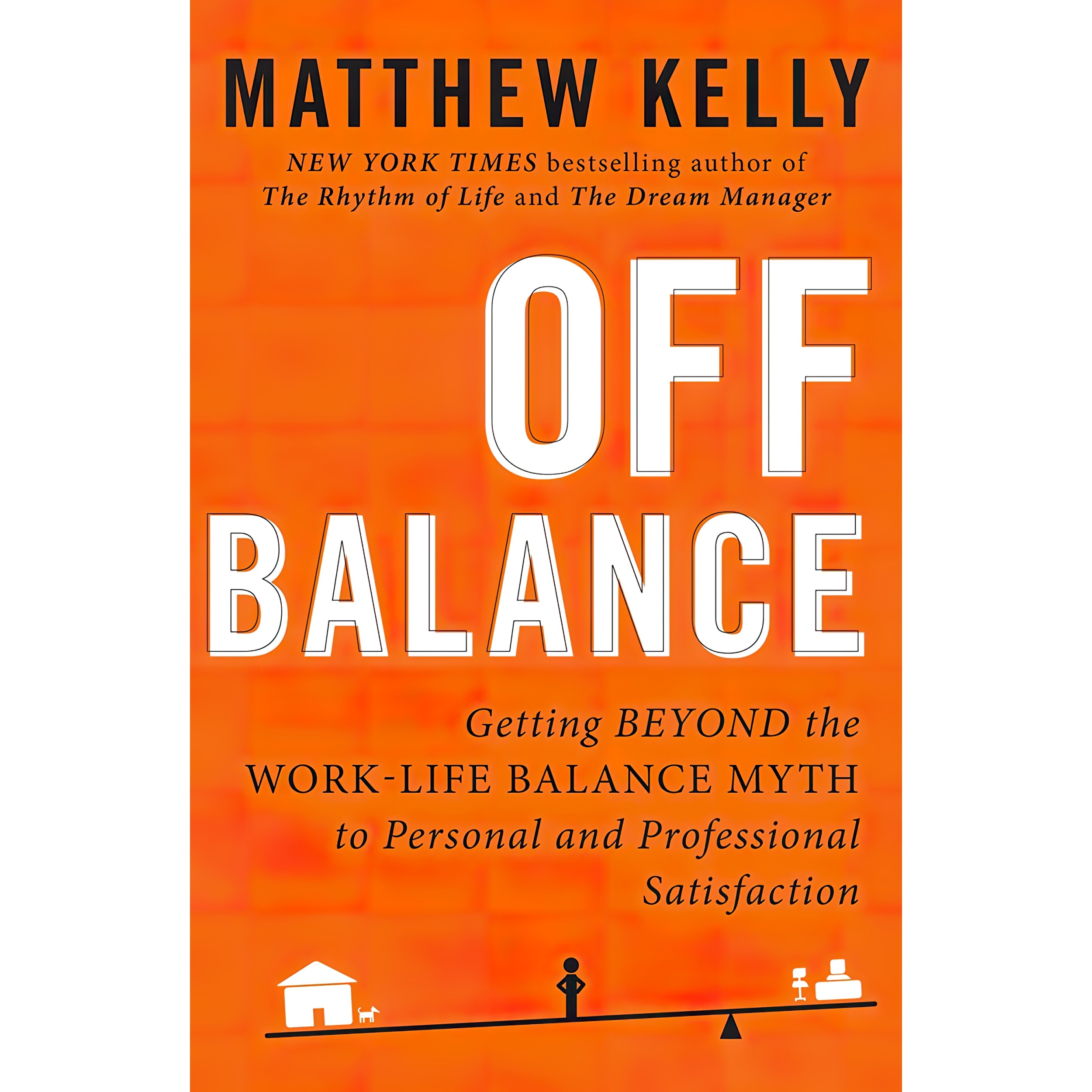کتاب Off Balance اثر Matthew Kelly انتشارات Blue Sparrow