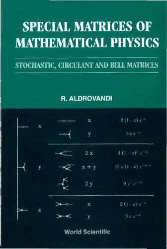 خرید و دانلود نسخه کامل کتاب Special matrices of mathematical physics: stochastic, circulant, and Bell matrices
