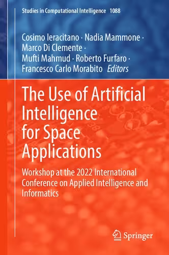 خرید و دانلود نسخه کامل کتاب The Use of Artificial Intelligence for Space Applications