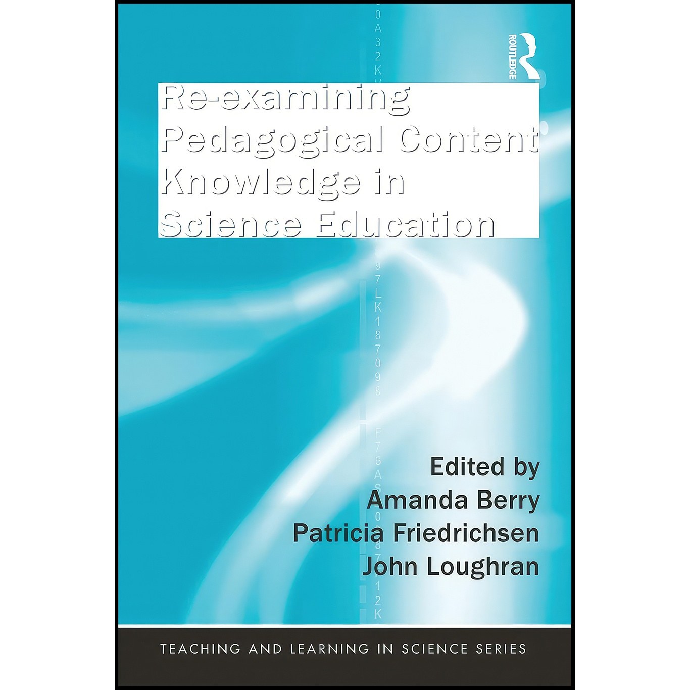 کتاب زبان اصلی Reexamining Pedagogical Content Knowledge in Science Education