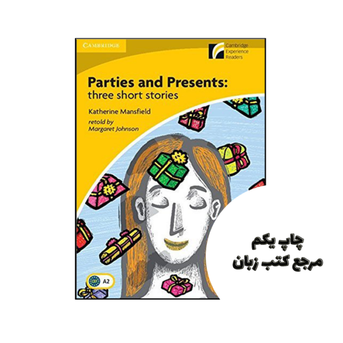 کتاب داستان Parties and Presents level 2
