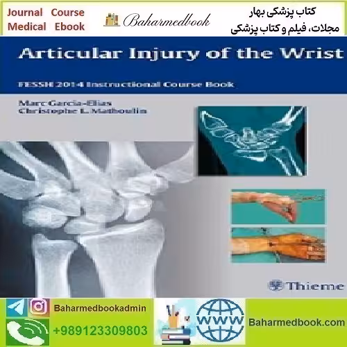 Articular Injury of the Wrist 2014 TRUE PDF price 1€ - کتاب پزشکی بهار
