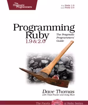 خرید و دانلود نسخه کامل کتاب Programming Ruby 1.9 &amp; 2.0 The Pragmatic Programmers' Guide