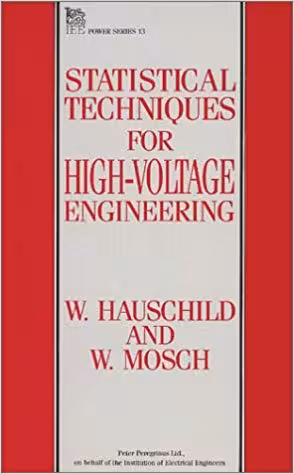 󾕇 دانلود کتاب Statistical Techniques For High-Voltage Engineering, 1992 - دانلود کتاب های دانشگاهی