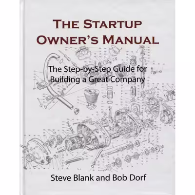 کتاب The Startup Owner,s Manual اثر Steve Blank and Bob Dorf انتشارات K AND S Ranch
