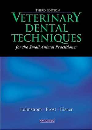[PDF] دانلود کتاب Veterinary Dental Techniques For The Small Animal Practitioner, 3rd ed, 2004