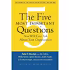 کتاب The Five Most Important Questions You Will Ever Ask About Your Organization اثر جمعی از نویسندگان انتشارات Jossey-Bass