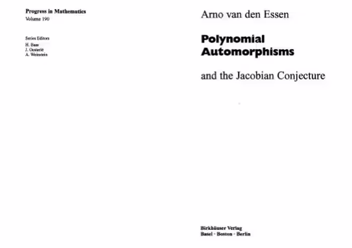خرید و دانلود نسخه کامل کتاب Polynomial Automorphisms: and the Jacobian Conjecture