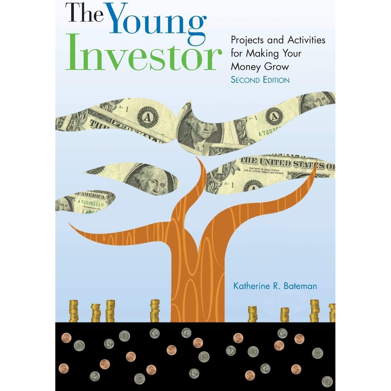 کتاب The Young Investor اثر Katherine Roberta Bateman انتشارات Chicago Review Press