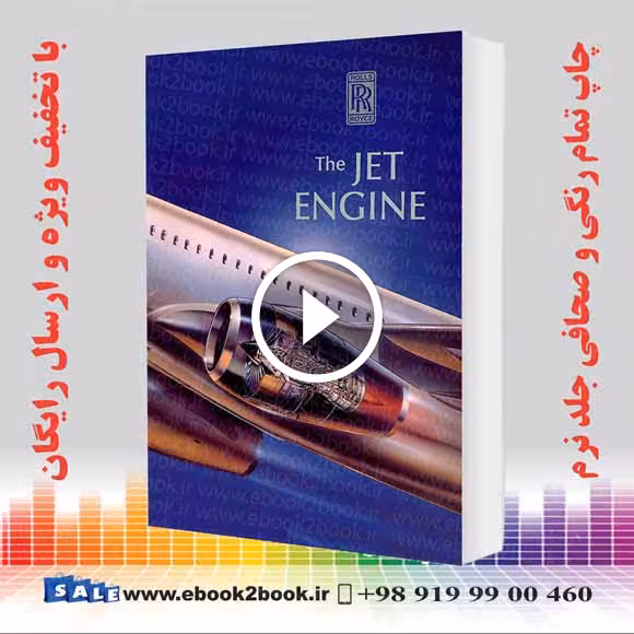 Rolls Royce – The Jet Engine