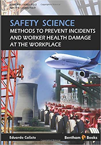 خرید و دانلود نسخه کامل کتاب Safety Science: Methods to Prevent Incidents and Worker Health Damage at the Workplace