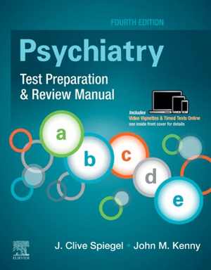 [PDF] دانلود کتاب Psychiatry Test Preparation &amp; Review Manual, 4th ed, 2021