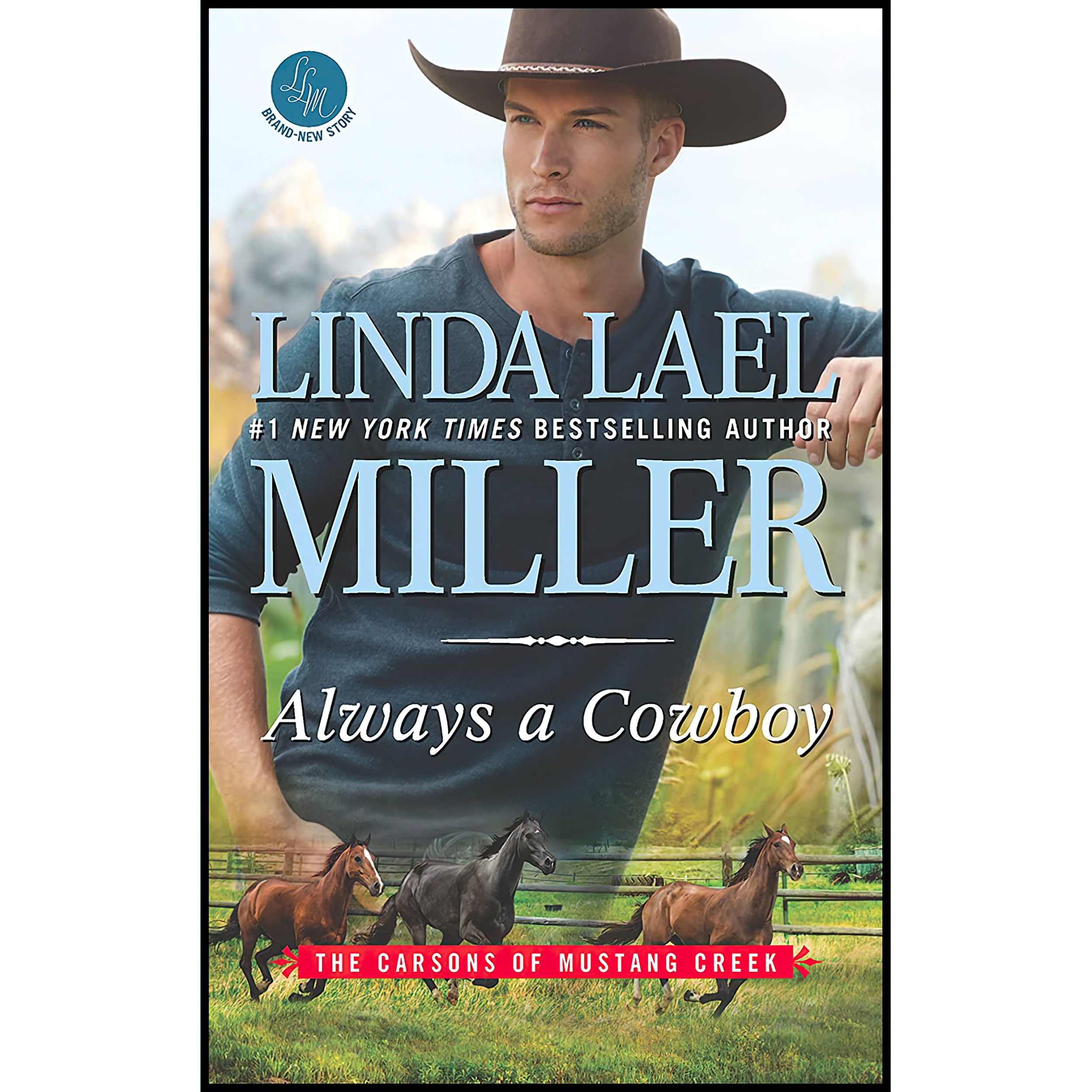 کتاب Always a Cowboy اثر Linda Lael Miller انتشارات HQN