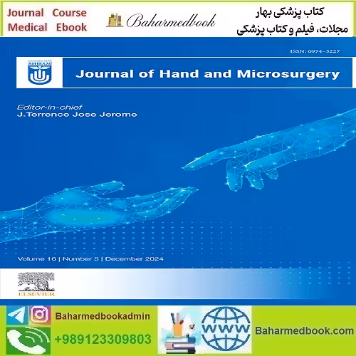 Journal of Hand and Microsurgery 2025 Full Archives TRUE PDF