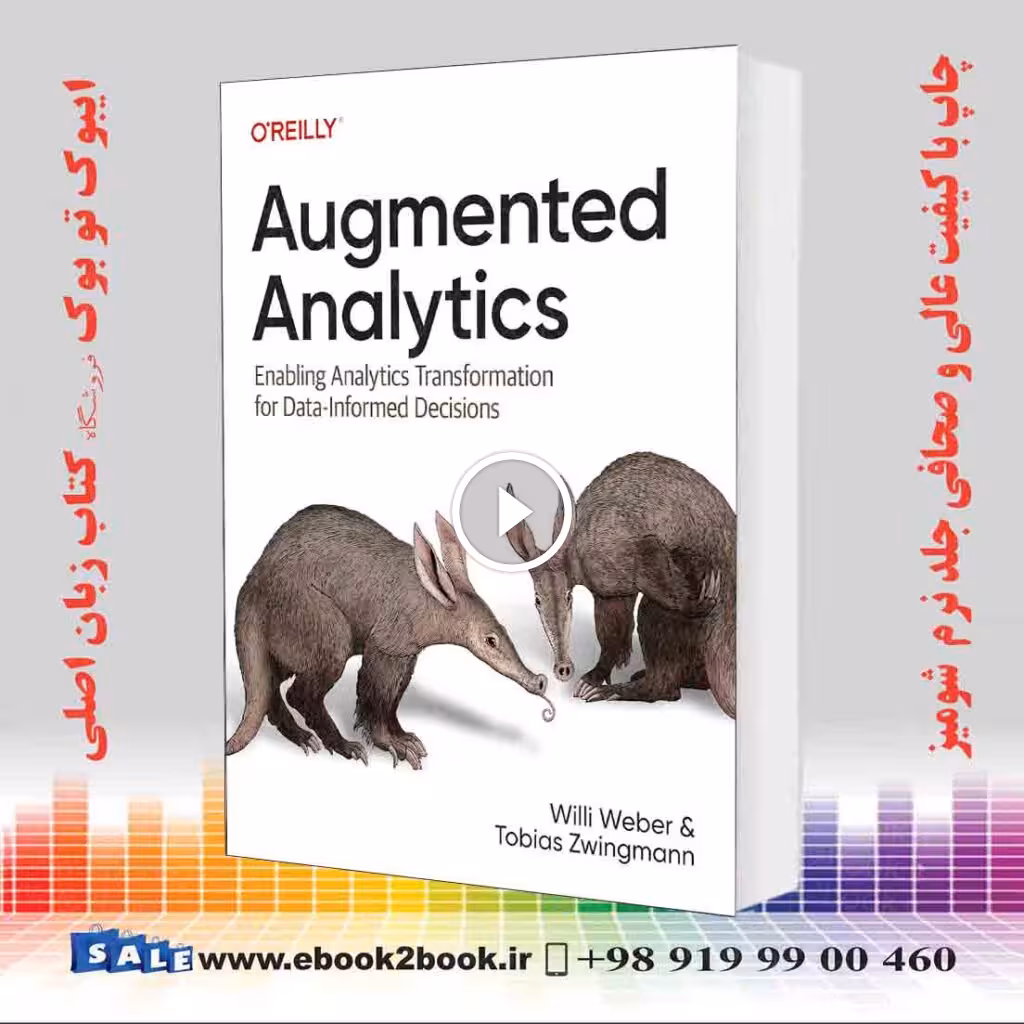 Augmented Analytics: Enabling Analytics Transformation for Data-Informed Decisions