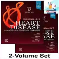Braunwald’s Heart Disease 2 Vol Set A Textbook of Cardiovascular Medicine 12th edition True PDF 2022 at 10€ - کتاب پزشکی بهار