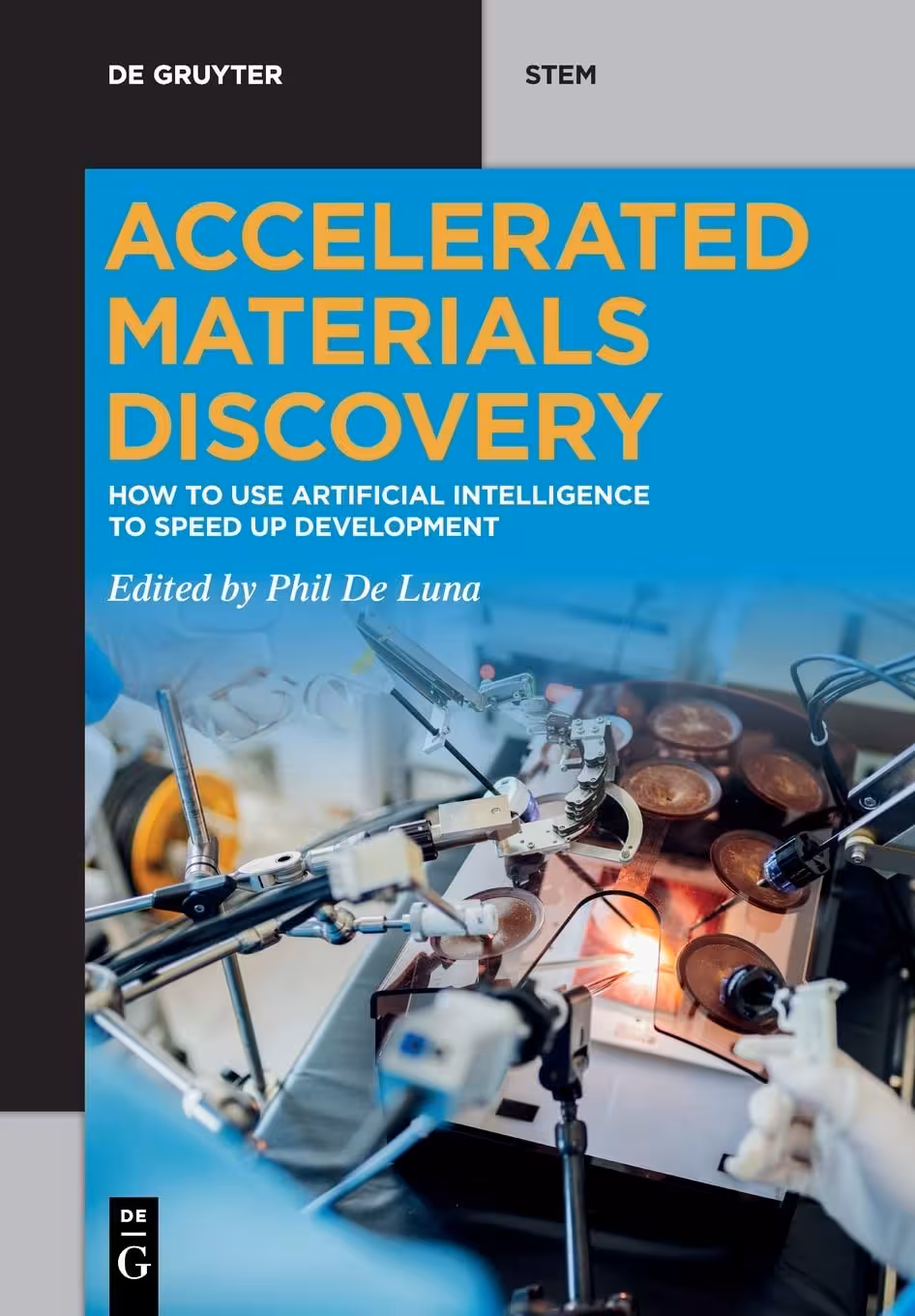 خرید و دانلود نسخه کامل کتاب Accelerated Materials Discovery: How to Use Artificial Intelligence to Speed Up Development