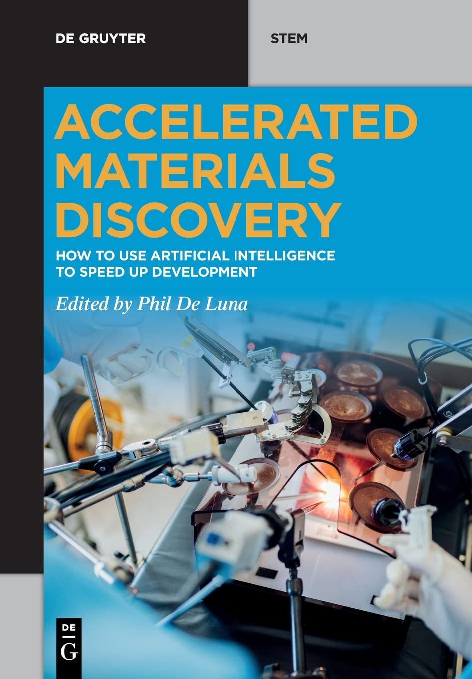 خرید و دانلود نسخه کامل کتاب Accelerated Materials Discovery: How to Use Artificial Intelligence to Speed Up Development
