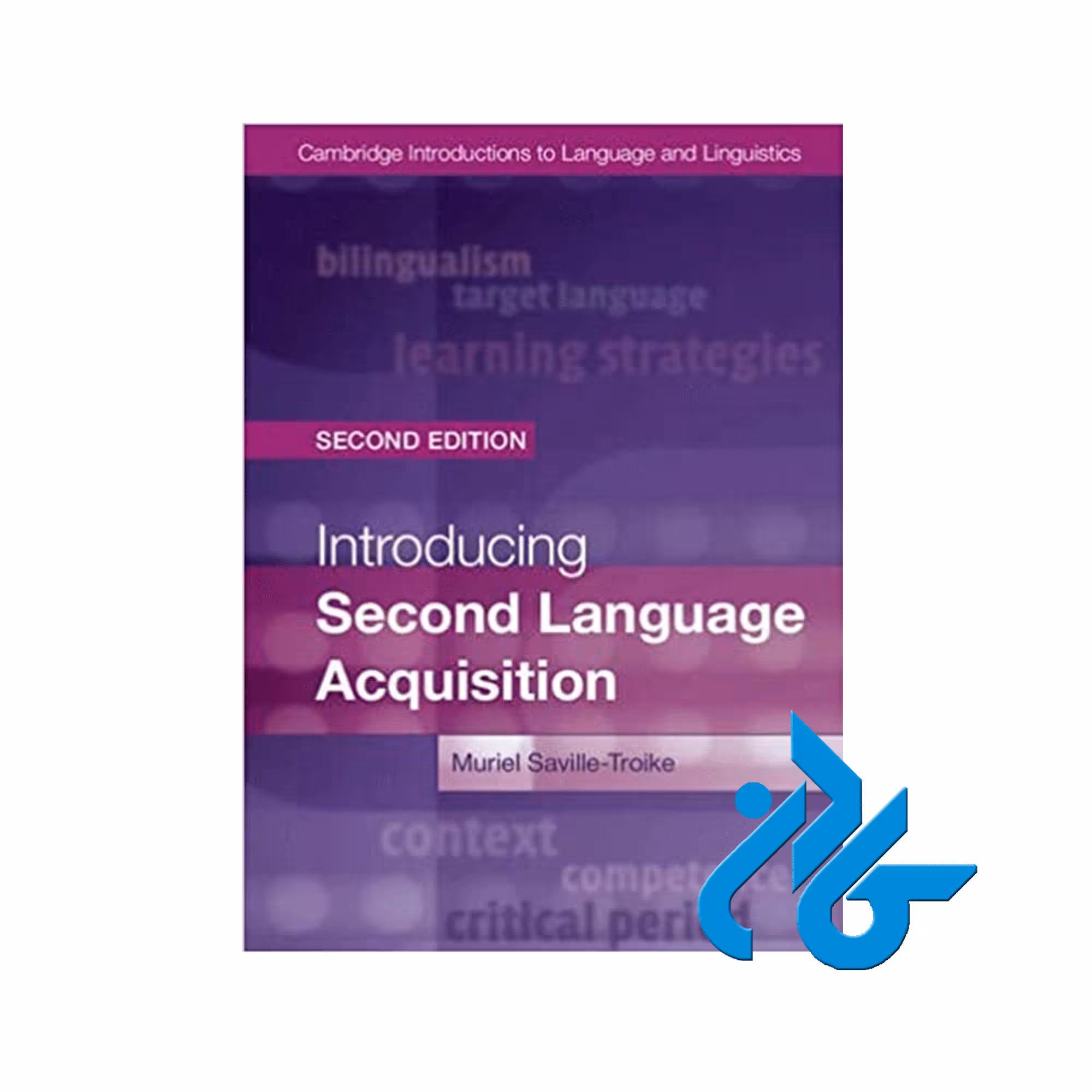 Introducing Second Language Acquisition ، تا 50% تخفیف ، انتشارات کادن