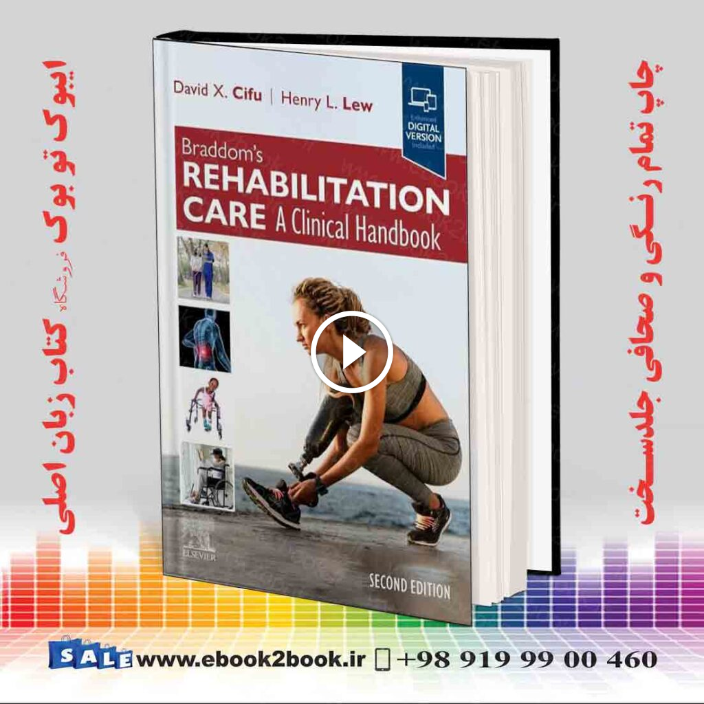 Braddom’s Rehabilitation Care