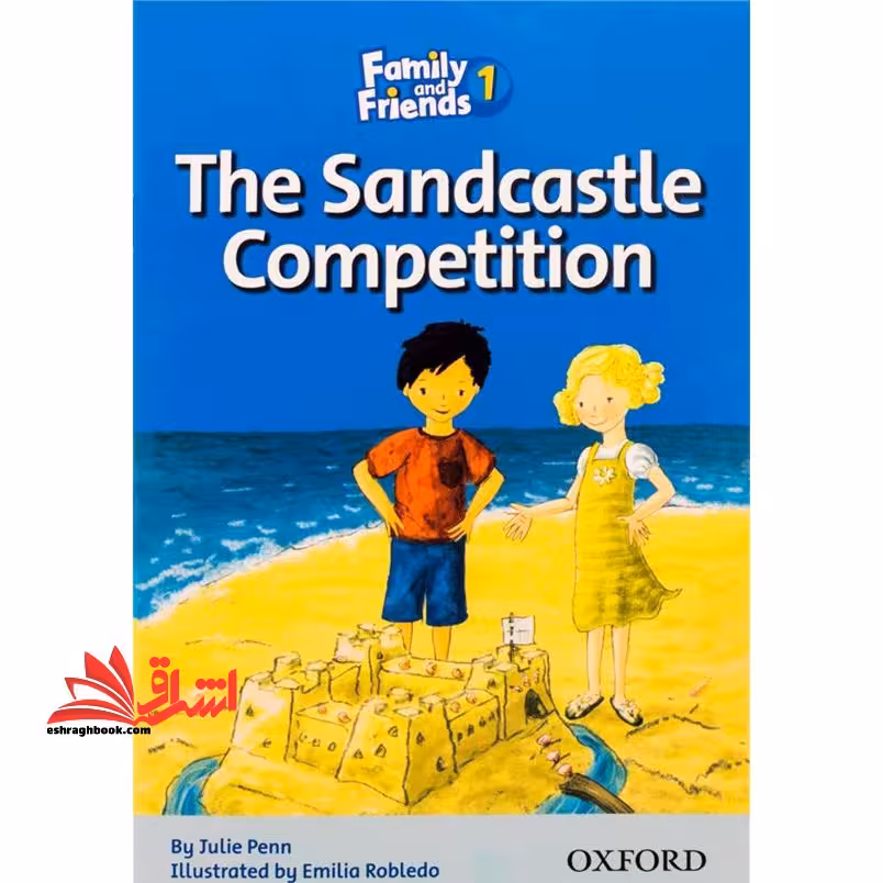 The sandcastle competition family and friends 1 - فروشگاه کتاب اشراق