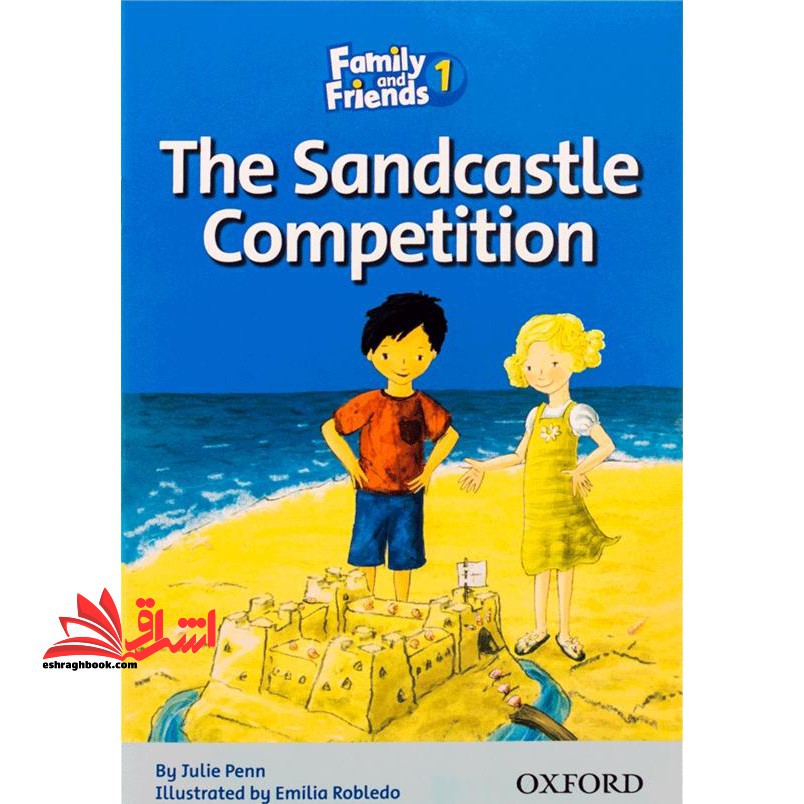 The sandcastle competition family and friends 1 - فروشگاه کتاب اشراق