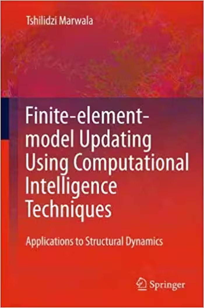 󾕇 دانلود کتاب Finite Element Model Updating Using Computational Intelligence Techniques - Applications To Structural Dynamics, 2010 - دانلود کتاب های دانشگاهی