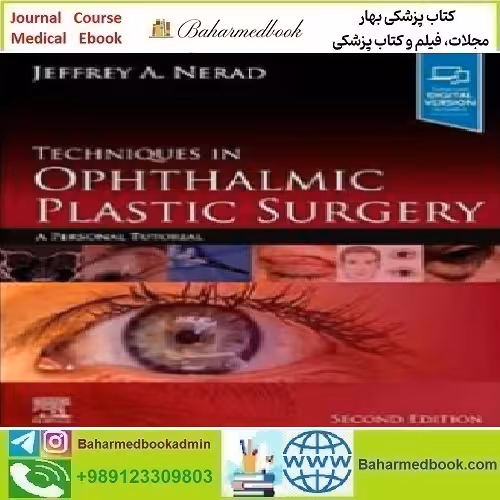 Techniques in Ophthalmic Plastic Surgery 2021 TRUE PDF pri