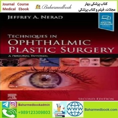 Techniques in Ophthalmic Plastic Surgery 2021 TRUE PDF pri