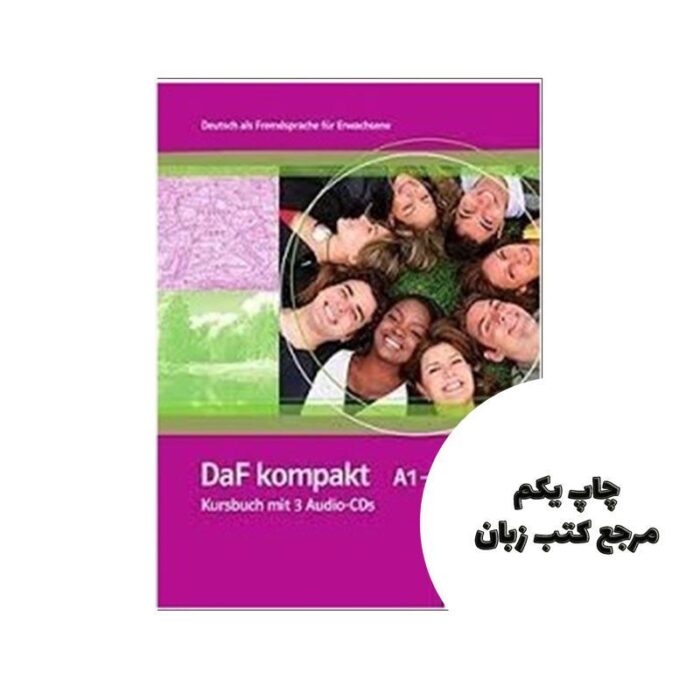 کتاب DaF kompakt Kursbuch Ubungsbuch A1 – B1 ( چاپ سیاه سفید ) نویسنده Cover (ZIP) Cover Birgit Braun, Margit Doubek, Andrea Frater-Vogel, Nadja Fügert, Ilse Sander, Ulrike Trebesius-Bensch, Rosanna Vitale