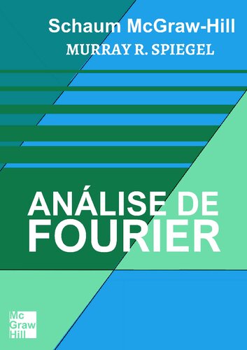 خرید و دانلود نسخه کامل کتاب Análise de Fourier: Resumo da teoria 205 problemas resolvidos