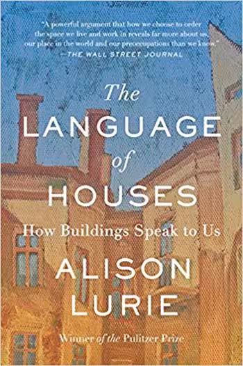 󾕇 دانلود کتاب The Language of Houses - How Buildings Speak to Us - دانلود کتاب های دانشگاهی