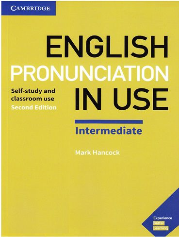 Pronunciation in Use English Intermediate 2nd