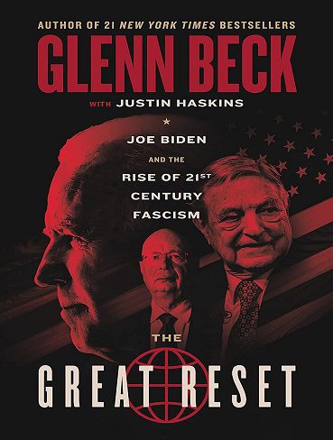 The Great Reset: Joe Biden and the Rise of Twenty-First-Century Fascism (زبان اصلی)