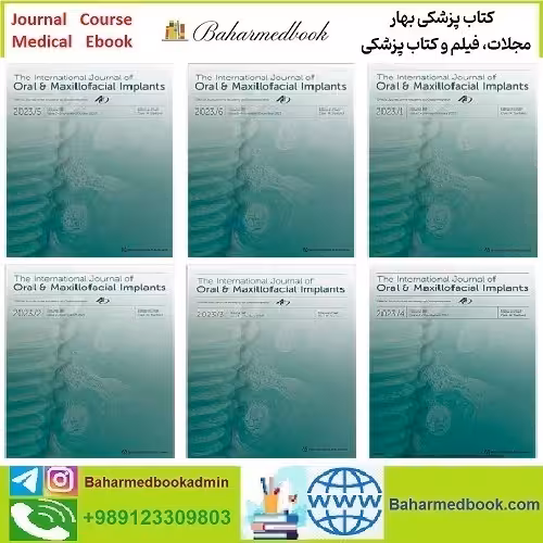 The International Journal of Oral &amp; Maxillofacial Implants 2023 Full Archives TRUE PDF price 30€ - کتاب پزشکی بهار