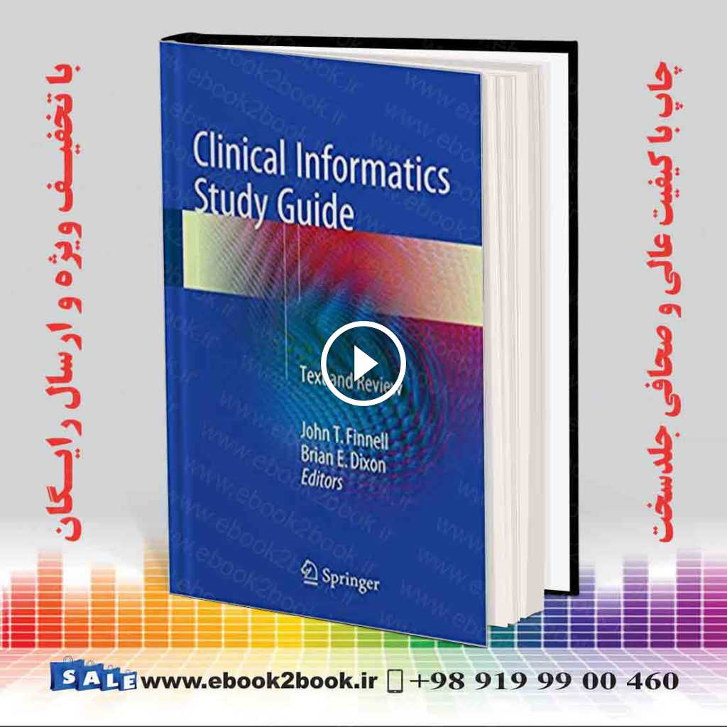 Clinical Informatics Study Guide: Text and Review