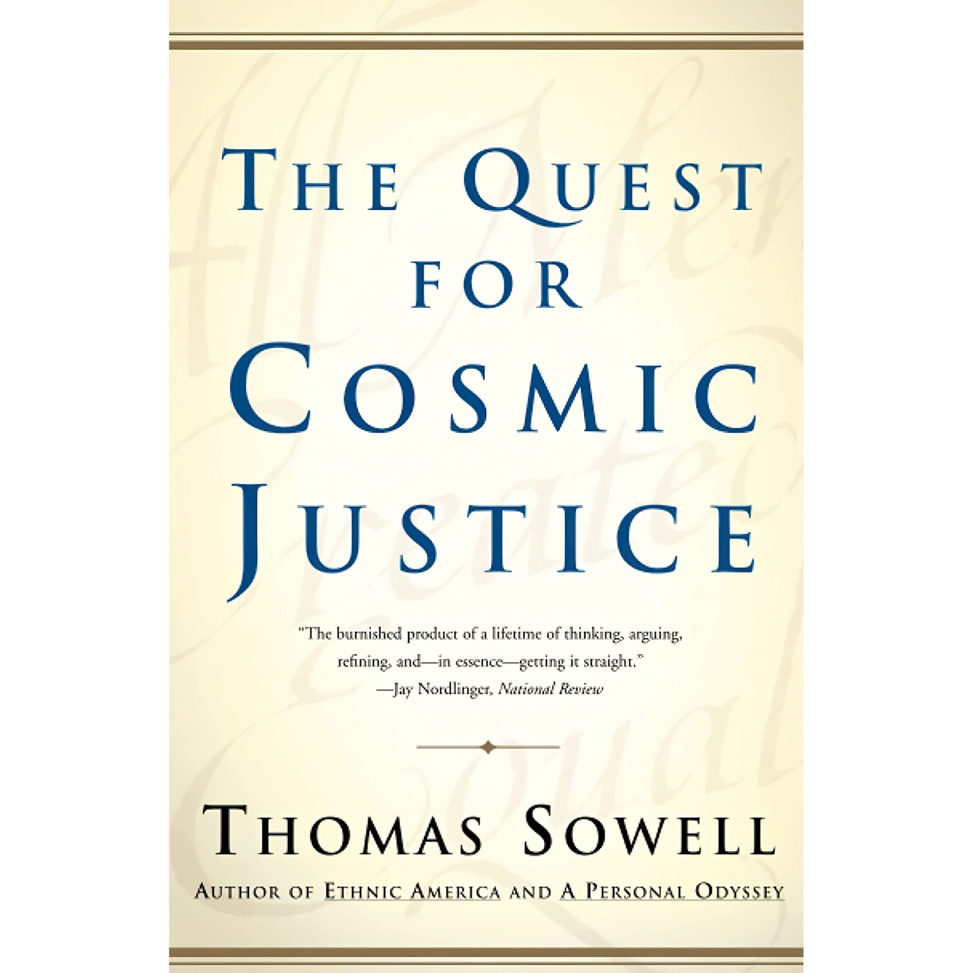 کتاب The Quest for Cosmic Justice اثر Thomas Sowell انتشارات تازهها