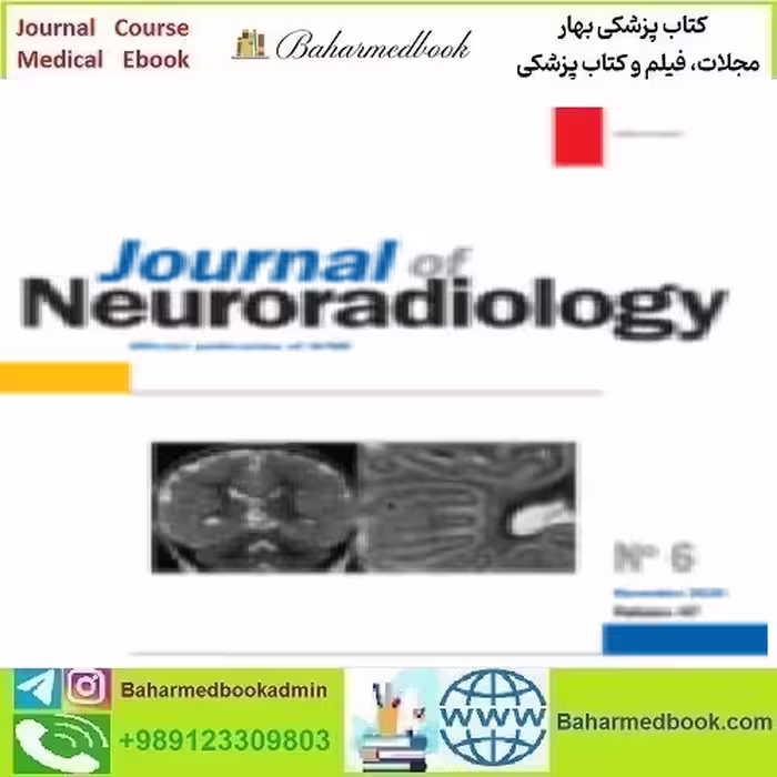Journal of Neuroradiology Volume 47 Issue 1 to 6 2020 TRUE PD