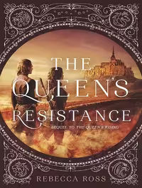 کتاب The Queen’s Resistance (The Queen’s Rising Book 2) مقاومت ملکه (زبان اصلی)
