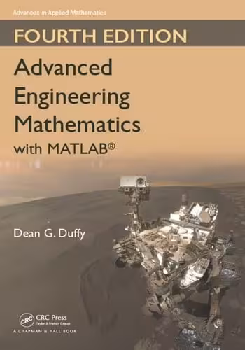 󾕇 دانلود کتاب Duffy D. G., Advanced Engineering Mathematics with MATLAB, 4th ed, 2016 - دانلود کتاب های دانشگاهی