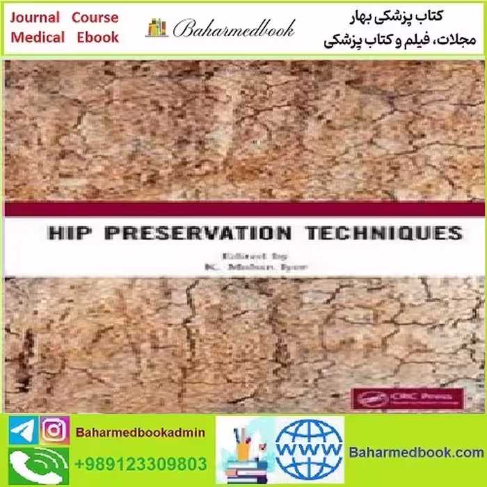 Hip Preservation Techniques TRUE PDF price 1€ - کتاب پزشکی بهار