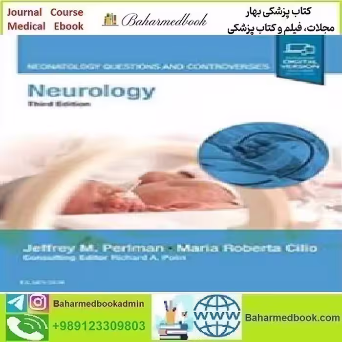Neurology Neonatology Questions and Controversies 2019
