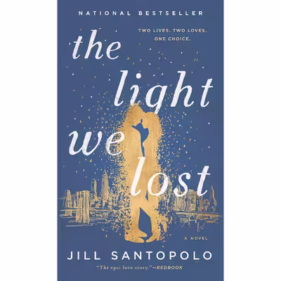 کتاب The Light We Lost اثر Jill Santopolo انتشارات G.P. Putnams Sons