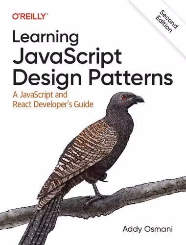 خرید و دانلود نسخه کامل کتاب Learning JavaScript Design Patterns: A JavaScript and React Developer's Guide