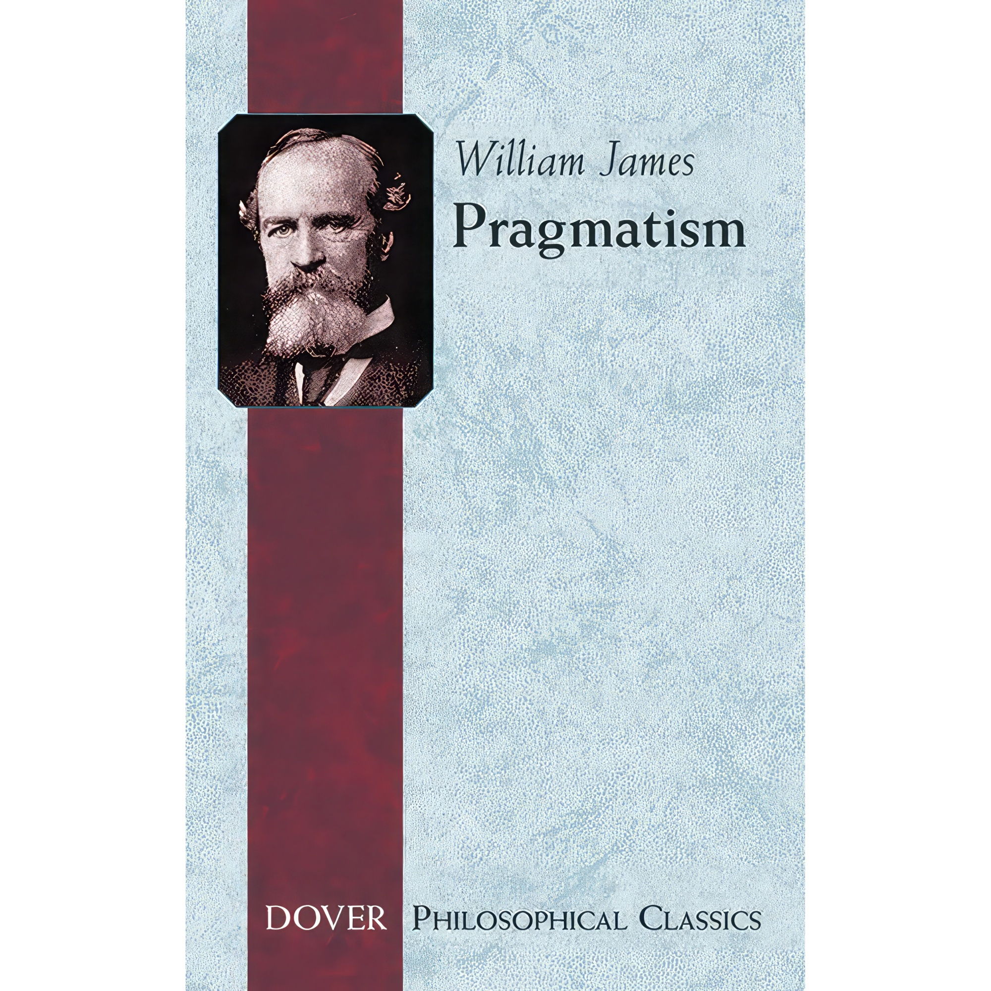 کتاب Pragmatism اثر William James انتشارات Dover Publications